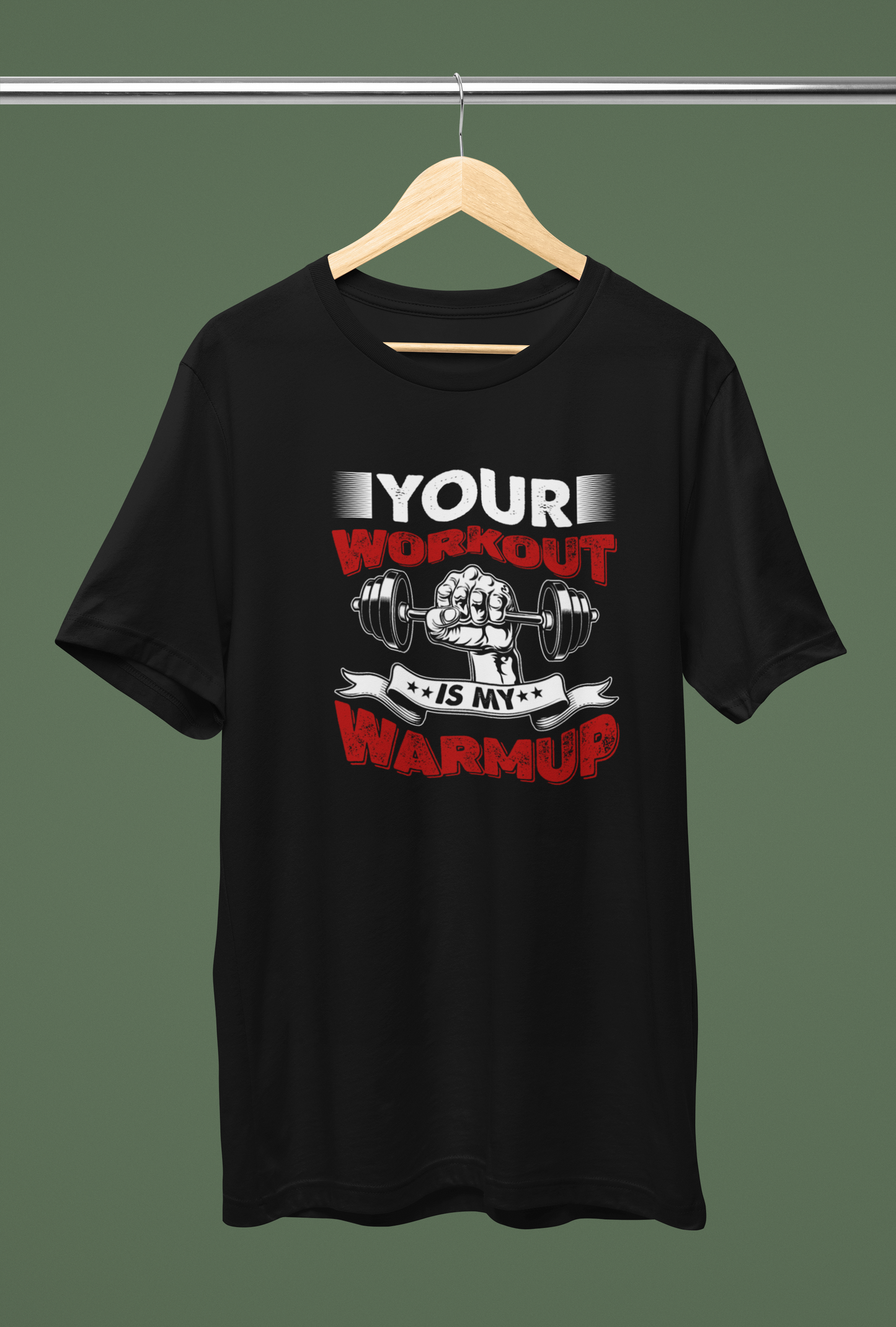 Your Workout T-Shirt