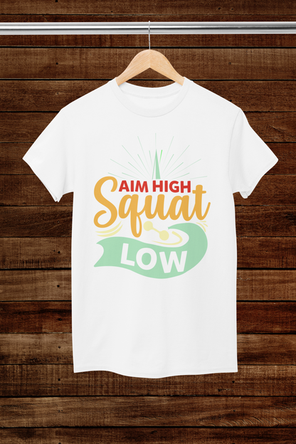 AIM High Squat Low Unisex Tshirt