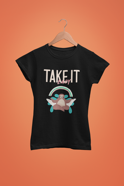 Take It Easy Women T-Shirt